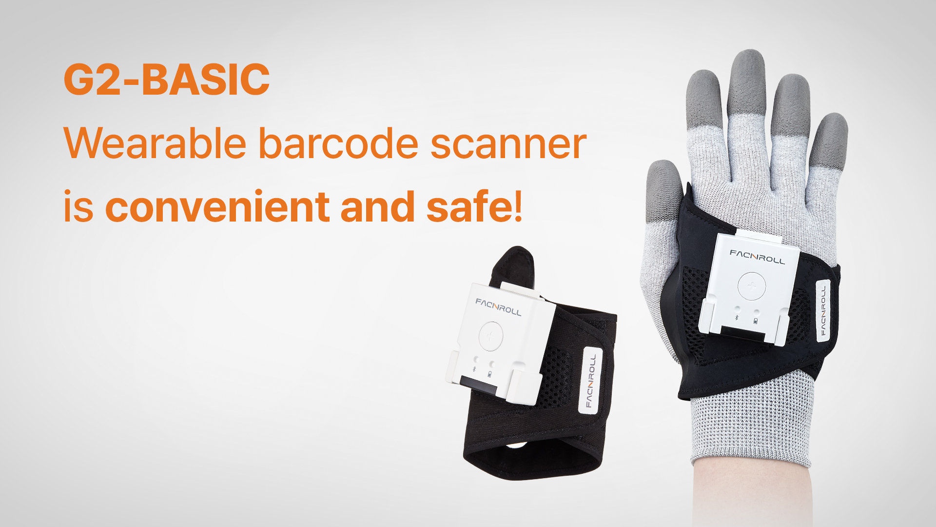 G2-BASIC wearable barcode scanner is convenient and safe!